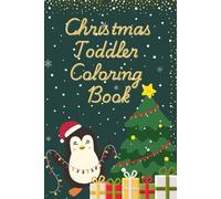 Toddler Christmas Coloring Book (toddler coloring/Activity books)