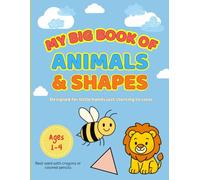Toddler Coloring Book: 100 Big & Simple Animals and Shapes | Jumbo Size | Ages 1-4