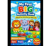 Toddler Coloring Book Ages 2-4: Easy & Fun Animals for Little Hands: Simple Big Pictures for Beginners, Boys, and Girls