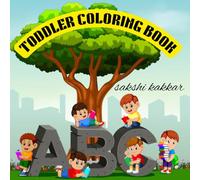 Toddler coloring book: My First Big Book of Colors