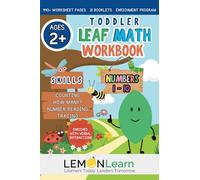 Toddler Leaf Math Workbook: Skills Age 2+, Numbers 1-10, Beginning Early Math & Numbers, Repetition, Verbal Counting, Answer How Many? Questions, Math ... Follow Directions, Note to Parents,