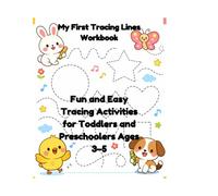 Toddler Tracing Workbook Ages 3-5: Learn Letters A-Z and Numbers 1-10 | Fun and Easy Practice for Preschool and Kindergarten (My First Learning Workbook Series)
