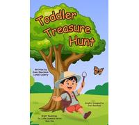 Toddler Treasure Hunt: A Seek-and-Find Adventure for Little Explorers: 1 (Bright Beginnings for Little Learners)