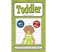 Toddler Word Search: 50+ Puzzles With Easy to Read Print about Kids, Infants, Youngsters & More | 6x9 inches 110 pages | Gift for Vacations, Holidays, Leisure
