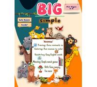 Toddlers' First Tracing and Coloring Book Cute Animals Ages 2-5: Fun Animal Matching Games, Handwriting Practice, Fine Motor Skills, Vocabulary ... Learning Preschool Activity Workbook for Kids