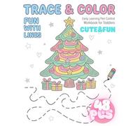Toddler's First Tracing and Pen Control Coloring Workbook Ages 3, 4, 5&6: Cute & Fun Objects | Whimsical Scenes and Magical Lines for Early Learning (Trace & Color Activity Workbooks for Toddlers)