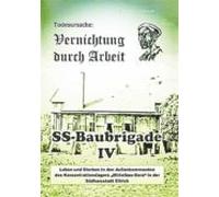 Todesursache: Vernichtung Durch Arbeit (ebook)