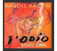 T'odio,amor meu