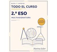 Todo 2.º ESO - Cuaderno de Guía y Apoyo: Lengua, Matemáticas, Inglés, Geografía e Historia y Física y Química: teoría, práctica por niveles y ... el curso (Guía y Apoyo ESO - Todo en Uno)