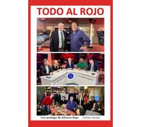 Todo al Rojo