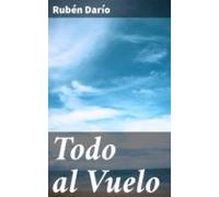 Todo Al Vuelo (ebook)