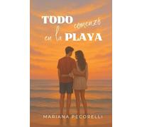 TODO COMENZO EN LA PLAYA