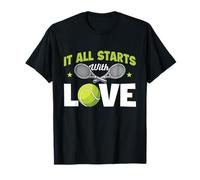 Todo Comienza con Amor - Tenista Amante del Tenis Camiseta