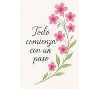 Todo comienza con un paso: Para los que seguimos amando escribir a mano (Nuestros Productos)