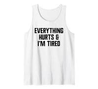 Todo Duele y Estoy Cansado Divertido Gimnasio de Entrenamiento Camiseta sin Mangas