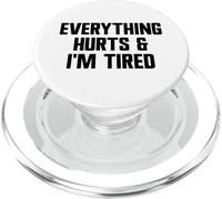 Todo Duele y Estoy Cansado Divertido Gimnasio de Entrenamiento PopSockets PopGrip para MagSafe