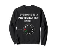 Todo el Mundo es fotógrafo hasta el Manual de fotografía Divertido Sudadera