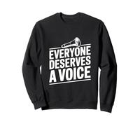 Todo el Mundo Merece una cotización Que fortalezca la Voz Sudadera