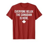 Todo el Mundo se relaja El Canadiense está aquí Hoja de Arce Envejecida Camiseta