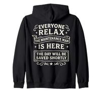Todo el mundo se relaja Mantenimiento Hombre está aquí salvando el día Vintage Sudadera con Capucha
