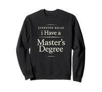 Todo el Mundo se relaja Tengo un Estilo Minimalista de maestría Sudadera