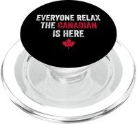 Todo el Mundo se relaje el Canadiense está aquí Refranes canadienses Divertidos PopSockets PopGrip para MagSafe