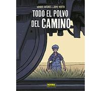 TODO EL POLVO DEL CAMINO. NUEVA EDICIÓN (COMIC EUROPEO)