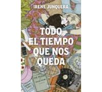 Todo El Tiempo Que Nos Queda