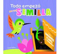 TODO EMPEZO POR UNA SEMILLA | Equipo Editorial Casals