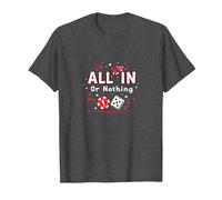 Todo en o Nada Juego Cita Casino Amante Regalo Camiseta, Hombre, Jaspeado Oscuro, 4XL