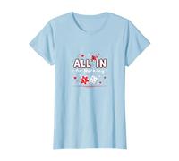 Todo en o Nada Juego Cita Casino Amante Regalo Camiseta, Mujer, Azul Bebé, L