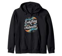 Todo es automático | Inspirador, edificante, relajante Sudadera con Capucha