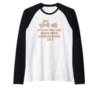 Todo Es Diversión Y Juegos hasta Que Alguien Pierde Un I Camiseta Manga Raglan