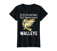 Todo es diversión y Juegos hasta Que Alguien Pierde una Pesca de lucioperca Camiseta gráfica económica, Mujer, Negro, S