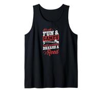 Todo es diversión y Juegos hasta Que Alguien rompe un bajo de caña Camiseta sin Mangas