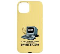 todo es diversión y juegos hasta que alguien se divide por cero matemáticas Carcasa para iPhone 15 Plus