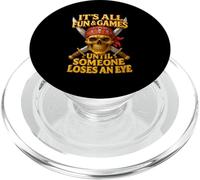 Todo es Divertido y Juego hasta Que Alguien Pierde un Ojo Humor Pirata PopSockets PopGrip para MagSafe