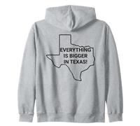Todo es más Grande en Texas Eres Tan Ayer Sudadera con Capucha