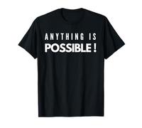 Todo es Posible Regalo de Camiseta Camiseta
