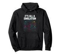 Todo es una simulación Sudadera con Capucha