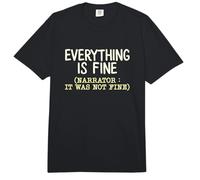 Todo está Bien, no fue una declaración de Humor sarcástico Comfort Colors Adult Heavyweight T-Shirt