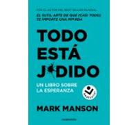 Todo está jodido