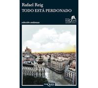 Todo está perdonado: 751 (Andanzas)