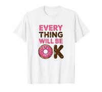 Todo estará Bien Donut Motivacional Camiseta