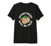 Todo estará Bien, Escucha un Mensaje Positivo Camiseta Premium