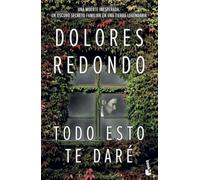 Todo esto te daré (Novela)