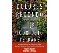 Todo Esto Te Dare (premio Planeta 2016)