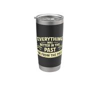 Todo fue mejor en el pasado Vaso térmico de acero inoxidable de doble pared