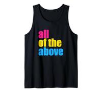 Todo LO Anterior Pansexual LGBT Pride Parade Flag Fun Meme Camiseta sin Mangas