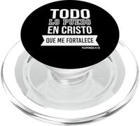 Todo lo Puedo en Cristo Que me fortalece. PopSockets PopGrip para MagSafe